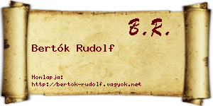Bertók Rudolf névjegykártya